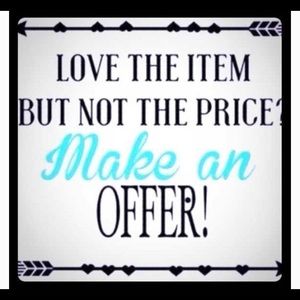 Open to all reasonable offers